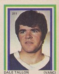 1972-73 Eddie Sargent NHL Players Stickers #211 Dale Tallon Front