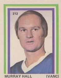 1972-73 Eddie Sargent NHL Players Stickers #212 Murray Hall Front