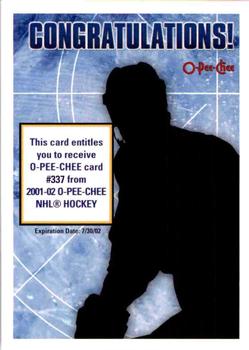 2001-02 O-Pee-Chee - Rookie Redemptions #NNO Card #337 Front
