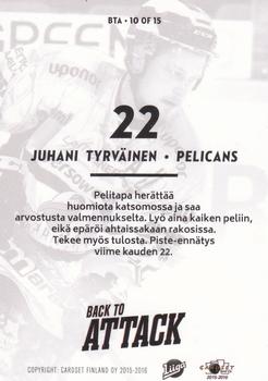 2015-16 Cardset Finland - Back to Attack #BTA10 Juhani Tyrväinen Back