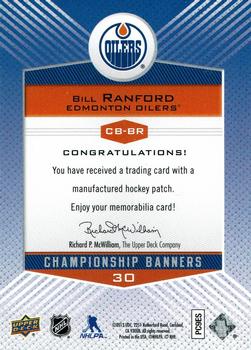 2013 Upper Deck Edmonton Oilers - Championship Banners 89-90 #CB-BR Bill Ranford Back