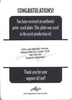 2015 Leaf Ultimate - The First Six Printing Plates Yellow #F6-12 Jacques Laperrière Back