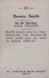 1952-53 St. Lawrence Sales (QSHL) #42 Denis Smith Back