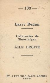1952-53 St. Lawrence Sales (QSHL) #103 Larry Regan Back