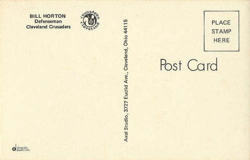 1972-73 Cleveland Crusaders (WHA) Postcards #NNO Bill Horton Back