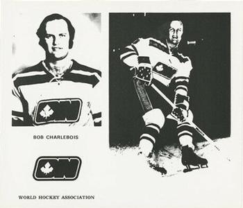 1972-73 Ottawa Nationals (WHA) #NNO Bob Charlebois Front