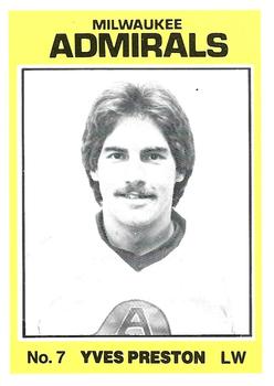 1981-82 TCMA Milwaukee Admirals (IHL) #6 Yves Preston Front