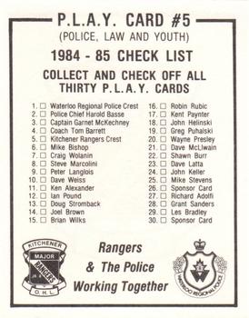1984-85 Kitchener Rangers (OHL) Police #5 Kitchener Rangers Checklist Back