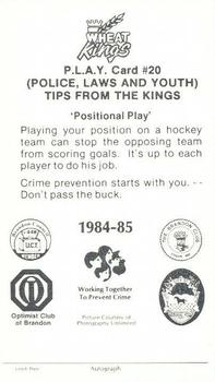 1984-85 Brandon Wheat Kings (WHL) Police #20 Eldon Reddick Back