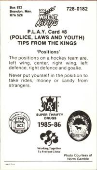1985-86 Brandon Wheat Kings (WHL) Police #8 Artie Feher Back