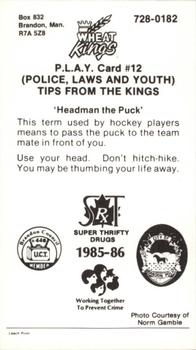 1985-86 Brandon Wheat Kings (WHL) Police #12 Al Cherniwchan Back