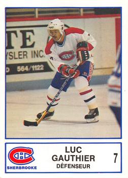 1986-87 Sherbrooke Canadiens (AHL) #NNO Luc Gauthier Front