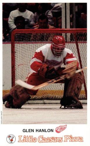 1987-88 Little Caesars Detroit Red Wings #NNO Glen Hanlon Front