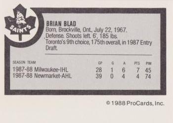 1988-89 ProCards Newmarket Saints (AHL) #NNO Brian Blad Back