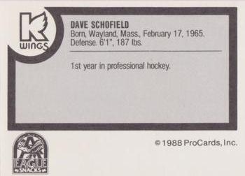1988-89 ProCards Kalamazoo Wings (IHL) #NNO Dave Schofield Back