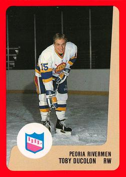 1988-89 ProCards Peoria Rivermen (IHL) #NNO Toby Ducolon Front
