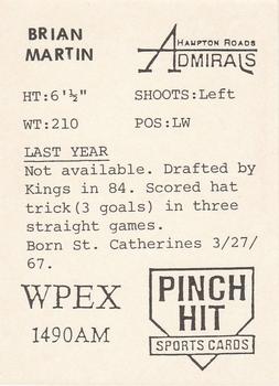 1989-90 Pinch Hit Hampton Roads Admirals (ECHL) #NNO Brian Martin Back