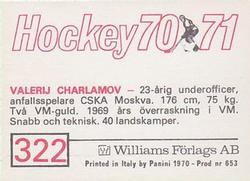 1970-71 Williams Hockey (Swedish) #322 Valeri Charlamov Back