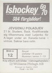 1969-70 Williams Ishockey (Swedish) #12 Yevgeni Paladyev Back