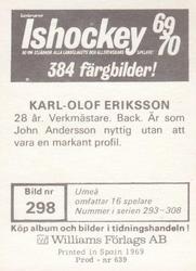 1969-70 Williams Ishockey (Swedish) #298 Karl-Olof Eriksson Back