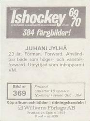 1969-70 Williams Ishockey (Swedish) #369 Juhani Jylhä Back