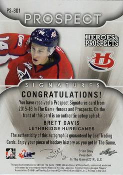 2015-16 Leaf In The Game Heroes & Prospects - Prospect Autographs Silver #PS-BD1 Brett Davis Back