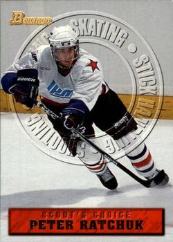 1998 Bowman CHL - Scout's Choice #SC14 Peter Ratchuk Front