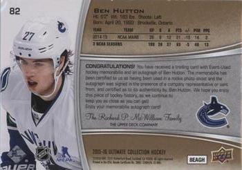 2015-16 Upper Deck Ultimate Collection - Ultimate Rookies - Spectrum Silver Auto Jumbo Jersey #82 Ben Hutton Back
