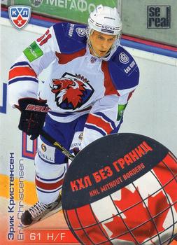 2012-13 Sereal KHL All-Star Game - KHL Without Borders #WB2-019 Erik Christensen Front