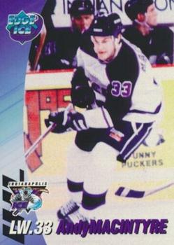 1995-96 Edge Ice Indianapolis Ice (IHL) #NNO Andy MacIntyre Front