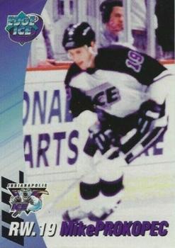 1995-96 Edge Ice Indianapolis Ice (IHL) #NNO Mike Prokopec Front