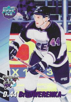1995-96 Edge Ice Indianapolis Ice (IHL) #NNO Brad Werenka Front