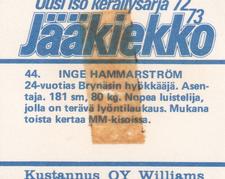 1972-73 Williams Jaakiekko (Finnish) #44 Inge Hammarstrom Back