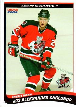 2003-04 Choice Albany River Rats (AHL) #26 Aleksander Suglobov Front