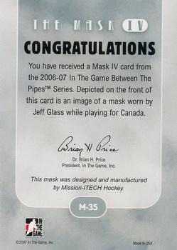 2015-16 In The Game Final Vault - 2006-07 In The Game Between The Pipes The Mask IV Silver  (Green Vault Stamp) #M-35 Jeff Glass Back