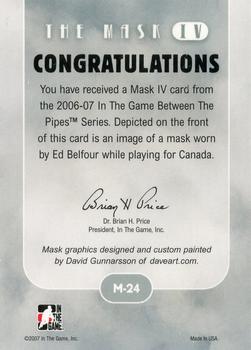 2015-16 In The Game Final Vault - 2006-07 In The Game Between The Pipes The Mask IV Silver  (Gold Vault Stamp) #M-24 Ed Belfour Back