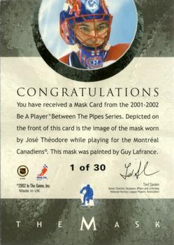2015-16 In The Game Final Vault - 2001-02 Between The Pipes -The Mask Gold  (Silver Vault Stamp) #NNO Jose Theodore Back