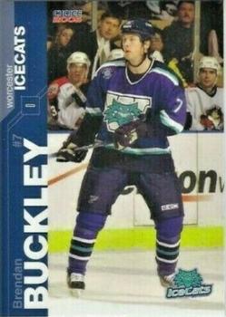 2004-05 Choice Worcester IceCats (AHL) #5 Brendan Buckley Front