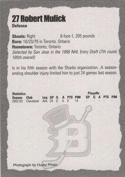 2003-04 Cleveland Barons (AHL) #NNO Robert Mulick Back