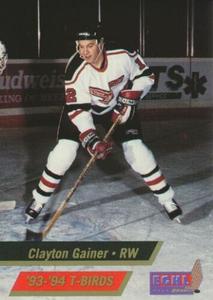 1993-94 Those Guys Productions Wheeling Thunderbirds (ECHL) #NNO Clayton Gainer Front