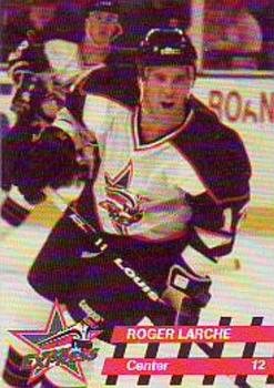 1993-94 Roanoke Express (ECHL) #NNO Roger Larche Front
