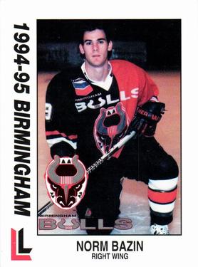 1994-95 Birmingham Bulls (ECHL) #8 Norm Bazin Front