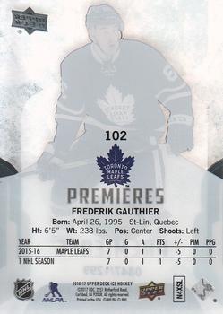 2016-17 Upper Deck Ice #102 Frederik Gauthier Back