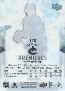 2016-17 Upper Deck Ice #178 Troy Stecher Back