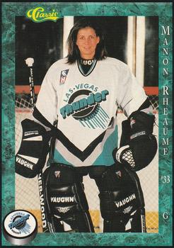 1994-95 Classic Las Vegas Thunder (IHL) #NNO Manon Rheaume Front
