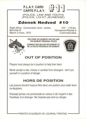 1992-93 Sudbury Wolves (OHL) Police #11 Zdenek Nedved Back