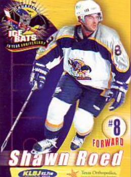 2005-06 Austin Ice Bats (CHL) #16 Shawn Roed Front