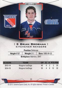 2015-16 Extreme Kitchener Rangers (OHL) #23 Brian Brosnan Back