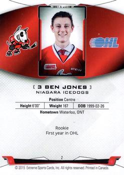 2015-16 Extreme Niagara IceDogs (OHL) #2 Ben Jones Back