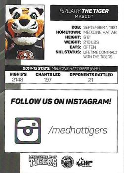 2015-16 Medicine Hat Tigers (WHL) #NNO Rroary the Tiger Back